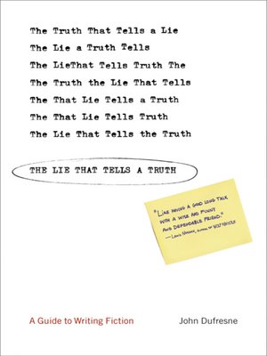 cover image of The Lie That Tells a Truth